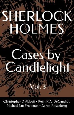 SHERLOCK HOLMES Cases By Candlelight (Vol. 3)