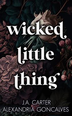 Wicked Little Thing: A Standalone Reverse Harem Romance