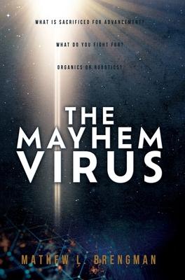 The Mayhem Virus