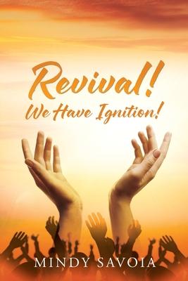 Revival!: We Have Ignition!