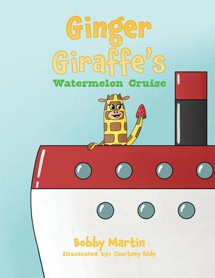 Ginger Giraffe's Watermelon Cruise