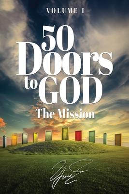 50 Doors to God: The Mission