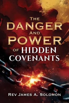 THE DANGER and POWER of HIDDEN COVENANTS Subscription