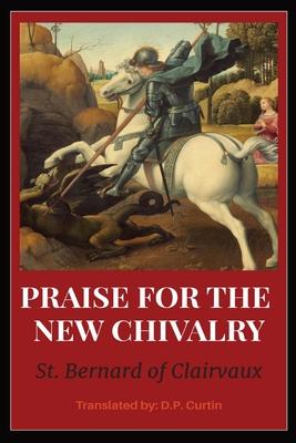 In Praise of the New Chivalry