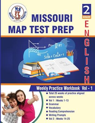 Missouri Assessment Program (MAP), 2nd Grade ELA Test Prep: Weekly Practice Work Book, Volume 1