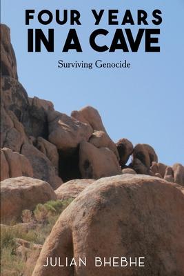 Four Years in a Cave: Surviving Genocide