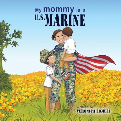 My Mommy is a U.S. Marine