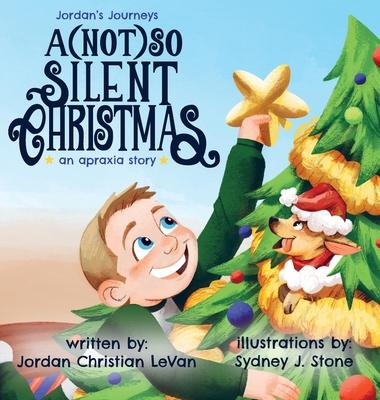 A (Not) So Silent Christmas: An Apraxia Story