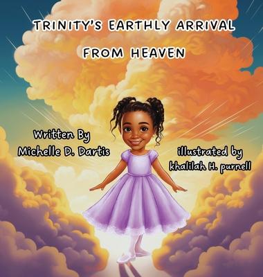 Trinity's Earthly Arrival from Heaven