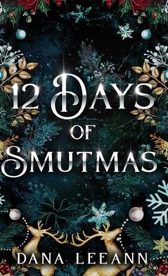 12 Days of Smutmas