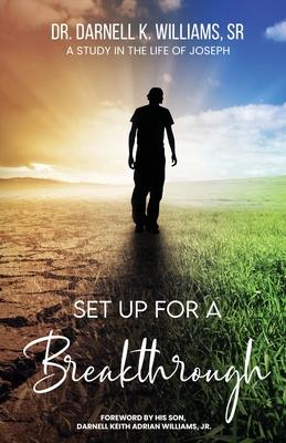 Setup for a Breakthrough- The Life of Joseph Subscription