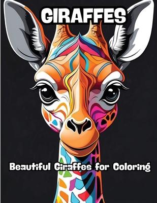 Giraffes: Beautiful Giraffes for Coloring