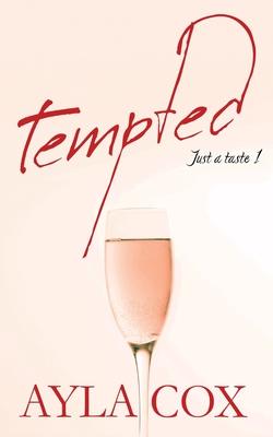 Tempted: A Best Friends to Lovers Spicy Romance