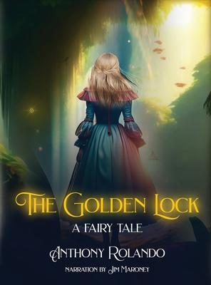 The Golden Lock: A Fairy Tale