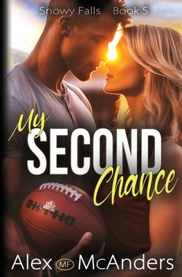 My Second Chance: Best Friend Romance