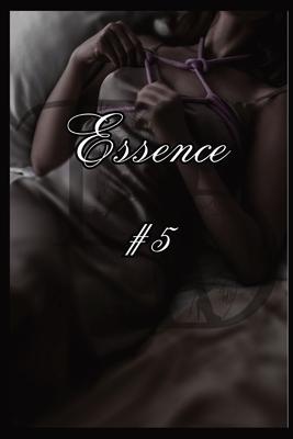 Essence: #5