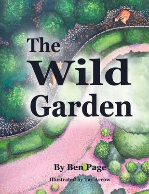 The Wild Garden