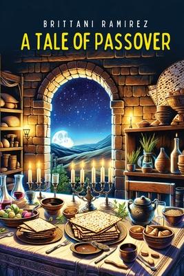 A Tale of Passover