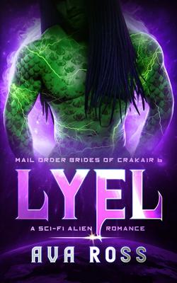 Lyel: A Sci-fi Alien Romance