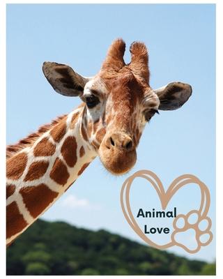 Animal Love: A picture book for Seniors with dementia or Alzheimer's patients. Cute photos of animals with uplifting quotes in larg