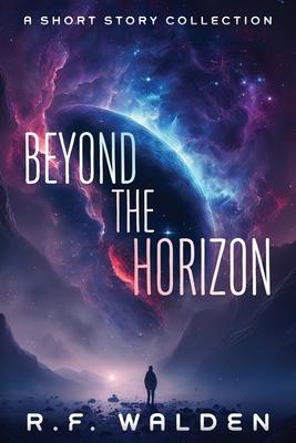 Beyond the Horizon