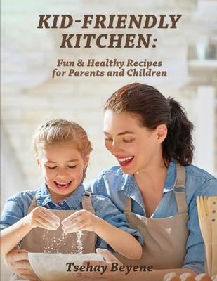 Kid-Friendly Kitchen