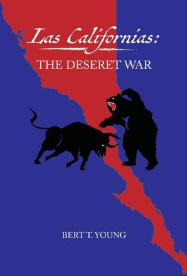 Las Californias: The Deseret War