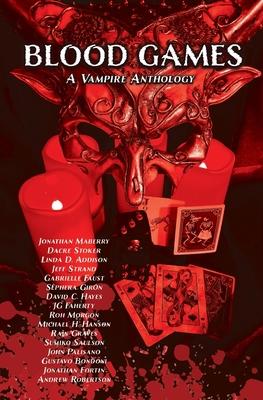 Blood Games: A Vampire Anthology