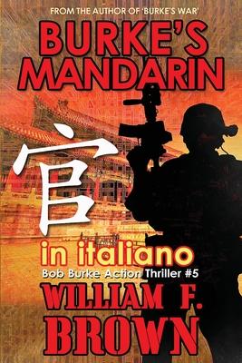 Burke's Mandarin, in italiano: Mandarin di Burke