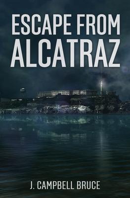 Escape from Alcatraz: A Farewell to the Rock