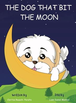 The Dog That Bit The Moon: A Bedtime Story For Kids