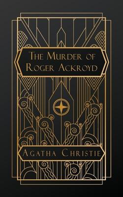 The Murder of Roger Ackroyd