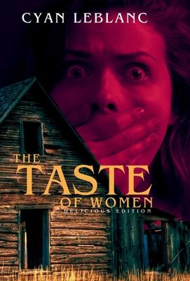 The Taste of Women (Delicious Edition)