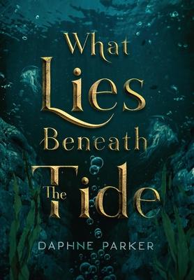 What Lies Beneath the Tide