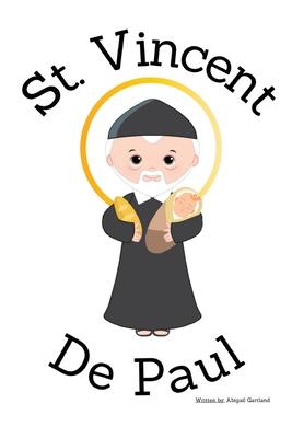 St. Vincent De Paul - Children's Christian Book - Lives of the Saints