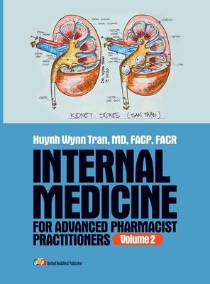 Internal Medicine for Advanced Pharmacist Practitioners - Volume 2