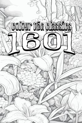 EXCLUSIVE COLORING BOOK Edition of Mark Twain's 1601: Conversation as It Was by the Social Fireside in the Time of the Tudors