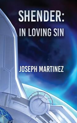 Shender: In Loving Sin