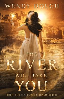The River Will Take You (The Cursed Realm #1) Subscription