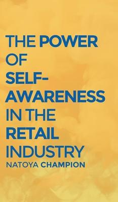 The Power of Self-Awareness in the Retail Industry