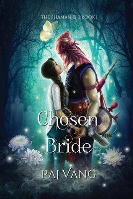 Chosen Bride: A YA Paranormal Romance with Fated Lovers - Illustrated Edition