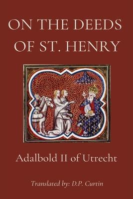 On the Deeds of St. Henry