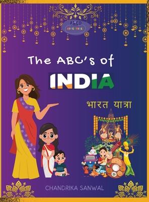 The ABC's of India - Bharat Yatra