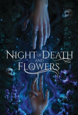 Night of Death and Flowers