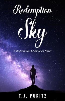 Redemption Sky: A Redemption Chronicles Novel