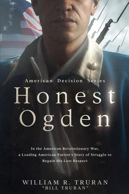 Honest Ogden: American Decision Series: