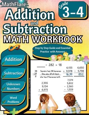 Addition and Subtraction Math Workbook 3rd and 4th Grade: Word Problems Grade 3-4, Addition and Subtraction with Regrouping Activities, Multi-Operatio