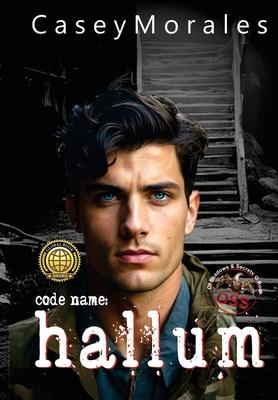 Hallum: A romantic mm historical spy thriller