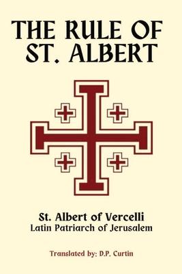 The Rule of St. Albert