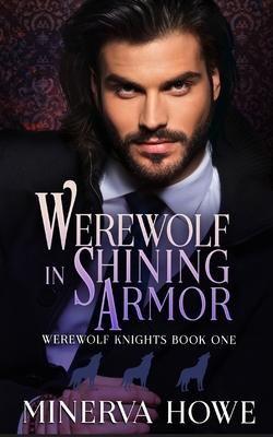 Werewolf in Shining Armor